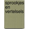 Sprookjes en vertelsels door Hendrik Rubingh