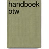 Handboek BTW door K. Vyncke