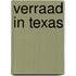 Verraad in Texas