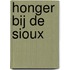 Honger bij de Sioux