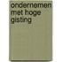 Ondernemen met hoge gisting