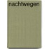 Nachtwegen