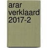 ARAR verklaard 2017-2 door H. Reit