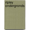 Ripley ondergronds door Patricia Highsmith