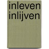Inleven inlijven door Marjolijn van den Assem