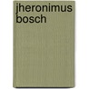 Jheronimus Bosch by Siggi Weidemann