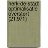 Herk-de-Stad: Optimalisatie Overstort (21.971) door Tessa Beukelaar-van Gulik
