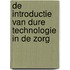 De introductie van dure technologie in de zorg