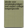 ABCDE voor verpleegkundigen met Expert College toegangscode by Asaf Gafni