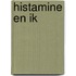 Histamine en ik