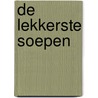 De lekkerste soepen door Marguerite Patten