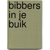 Bibbers in je buik door Mathilde Kremer