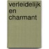 Verleidelijk en charmant