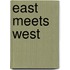 East meets West