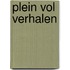 Plein vol verhalen