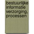 Bestuurlijke informatie verzorging, processen