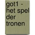 GoT1 - Het Spel der Tronen