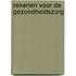 Rekenen voor de Gezondheidszorg