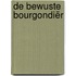 De bewuste Bourgondiër