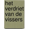 Het verdriet van de vissers door Björn Peeters