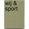Wij & sport by Zeno Nols
