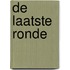De laatste ronde