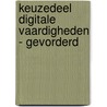 Keuzedeel Digitale vaardigheden - Gevorderd by Unknown
