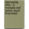 DIGIvaardig MBO - 2 modules WEF (Word, Excel financieel) by Unknown