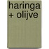 Haringa + Olijve