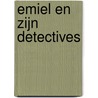 Emiel en zijn detectives by Erich Kästner