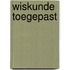 Wiskunde toegepast