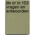 De OR in 153 vragen en antwoorden