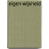 Eigen-Wijsheid
