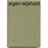 Eigen-Wijsheid door Anniek Oosting
