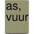 As, vuur