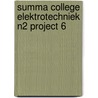 Summa college elektrotechniek n2 project 6 by Rem Groenewegen