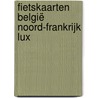 Fietskaarten België Noord-Frankrijk Lux door Alta Via