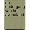 De ondergang van het Avondland door Oswald Spengler