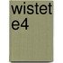Wistet E4