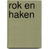 Rok en haken