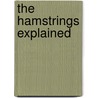 The hamstrings explained by Ralph van der Horst