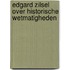 Edgard Zilsel over historische wetmatigheden