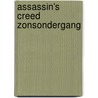 Assassin's Creed Zonsondergang by Anthony Del Col