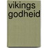 Vikings Godheid