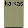 Karkas by Tim Dirven