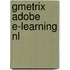 GMetrix Adobe e-learning NL