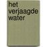 Het verjaagde water