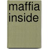 Maffia inside by Federico Varese