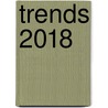 Trends 2018 door Adjiedj Bakas