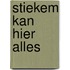 Stiekem kan hier alles